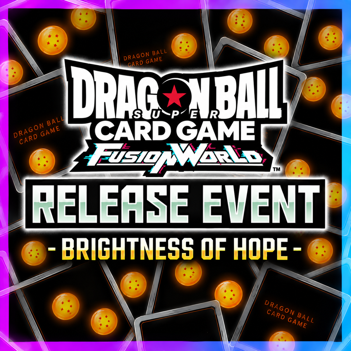 Fusion World: BRIGHTNESS OF HOPE- [FB11]!  Release Event