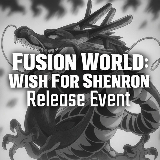 Fusion World: Wish For Shenron FB07 Release Event